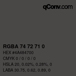 Color code: RGBA 74 72 71 0 | qconv.com