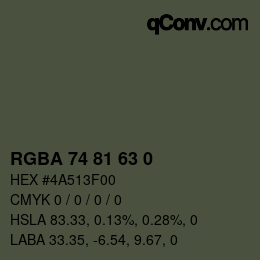 Color code: RGBA 74 81 63 0 | qconv.com