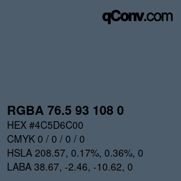 Color code: RGBA 76.5 93 108 0 | qconv.com