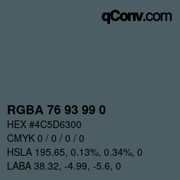 Color code: RGBA 76 93 99 0 | qconv.com