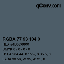 Color code: RGBA 77 93 104 0 | qconv.com