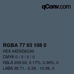 Color code: RGBA 77 93 108 0 | qconv.com
