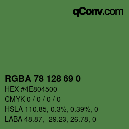 Farbcode: RGBA 78 128 69 0 | qconv.com