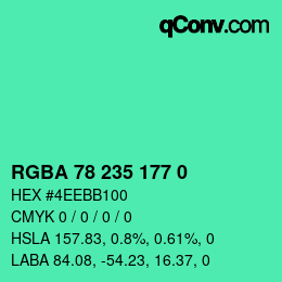 Farbcode: RGBA 78 235 177 0 | qconv.com