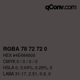 Farbcode: RGBA 78 72 72 0 | qconv.com