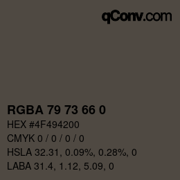 Color code: RGBA 79 73 66 0 | qconv.com