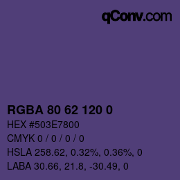 Color code: RGBA 80 62 120 0 | qconv.com