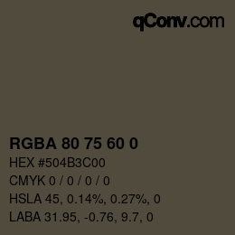 Farbcode: RGBA 80 75 60 0 | qconv.com