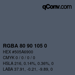 Color code: RGBA 80 90 105 0 | qconv.com