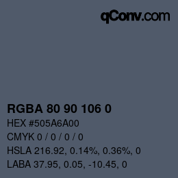 Color code: RGBA 80 90 106 0 | qconv.com