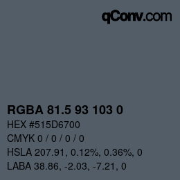Code couleur: RGBA 81.5 93 103 0 | qconv.com
