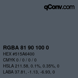 Farbcode: RGBA 81 90 100 0 | qconv.com