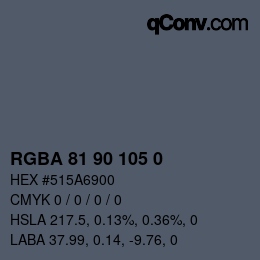 Color code: RGBA 81 90 105 0 | qconv.com