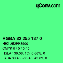 Farbcode: RGBA 82 255 137 0 | qconv.com