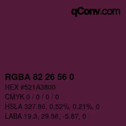 Farbcode: RGBA 82 26 56 0 | qconv.com