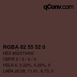 Color code: RGBA 82 55 52 0 | qconv.com
