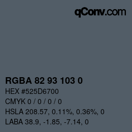 Color code: RGBA 82 93 103 0 | qconv.com