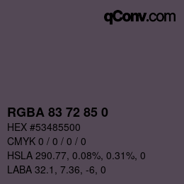 Color code: RGBA 83 72 85 0 | qconv.com