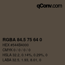 Color code: RGBA 84.5 75 64 0 | qconv.com