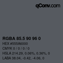Color code: RGBA 85.5 90 96 0 | qconv.com