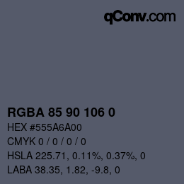 Color code: RGBA 85 90 106 0 | qconv.com
