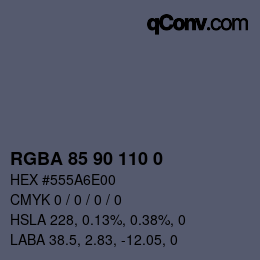カラーコード: RGBA 85 90 110 0 | qconv.com