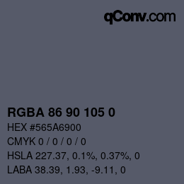 Color code: RGBA 86 90 105 0 | qconv.com