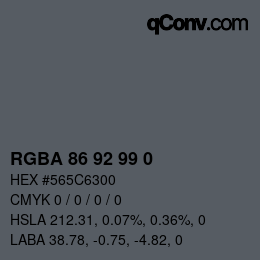 Color code: RGBA 86 92 99 0 | qconv.com