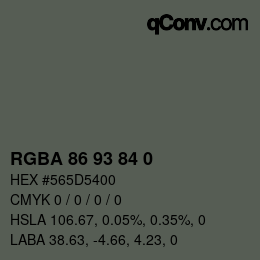 Color code: RGBA 86 93 84 0 | qconv.com