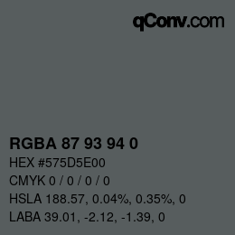 Color code: RGBA 87 93 94 0 | qconv.com