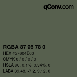 Farbcode: RGBA 87 96 78 0 | qconv.com