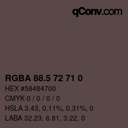Color code: RGBA 88.5 72 71 0 | qconv.com