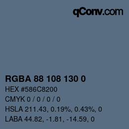 Color code: RGBA 88 108 130 0 | qconv.com