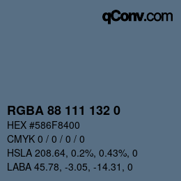 Color code: RGBA 88 111 132 0 | qconv.com