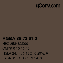Color code: RGBA 88 72 61 0 | qconv.com
