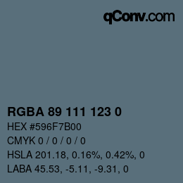 Color code: RGBA 89 111 123 0 | qconv.com