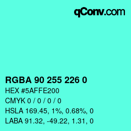 Color code: RGBA 90 255 226 0 | qconv.com