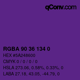 Farbcode: RGBA 90 36 134 0 | qconv.com