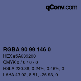 Color code: RGBA 90 99 146 0 | qconv.com