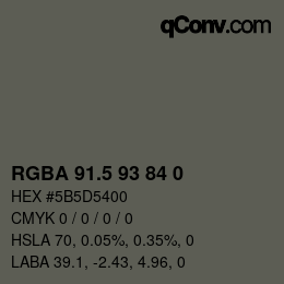 Color code: RGBA 91.5 93 84 0 | qconv.com