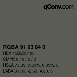 颜色代码: RGBA 91 93 84 0 | qconv.com