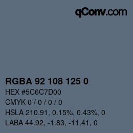 Color code: RGBA 92 108 125 0 | qconv.com