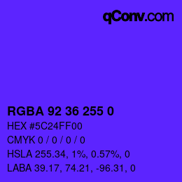 Farbcode: RGBA 92 36 255 0 | qconv.com