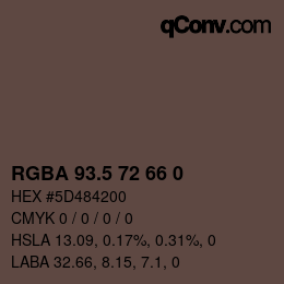 Color code: RGBA 93.5 72 66 0 | qconv.com