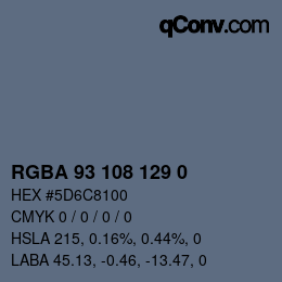 Color code: RGBA 93 108 129 0 | qconv.com