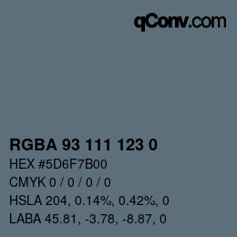 Color code: RGBA 93 111 123 0 | qconv.com