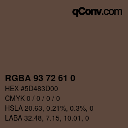 Code couleur: RGBA 93 72 61 0 | qconv.com