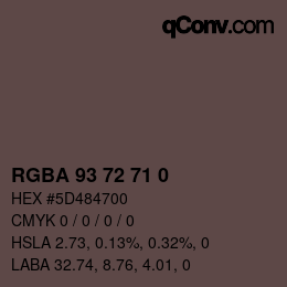 颜色代码: RGBA 93 72 71 0 | qconv.com