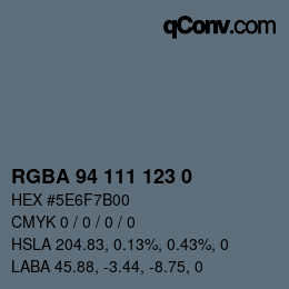 Color code: RGBA 94 111 123 0 | qconv.com