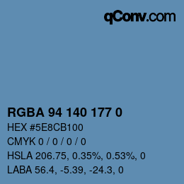 Farbcode: RGBA 94 140 177 0 | qconv.com